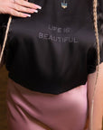 Silk blouse в Черно с Надпис – "Life is Beautiful"